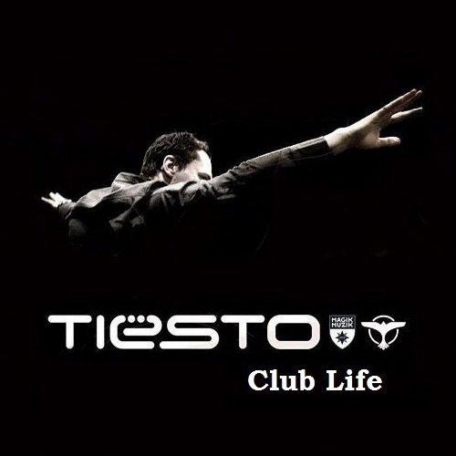 Tiesto - Club Life 267