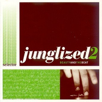 VA - Junglized 2 - Beauty And The Beat (1999) MP3